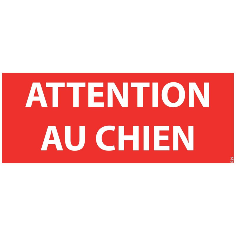 Panneau ATTENTION AU CHIEN Original
