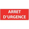 Panneau arrêt d'urgence 30 x 10 cm