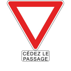 Panneau cédez le passage avec panonceau "CÉDEZ LE PASSAGE"  - AB3a+M9c