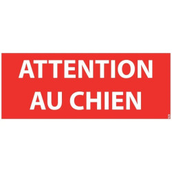 Panneau attention au chien