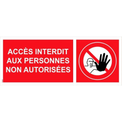 Panneau pictogramme interdiction aux personnes non autorisées