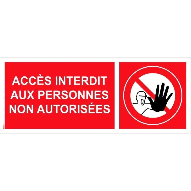 Panneau pictogramme interdiction aux personnes non autorisées