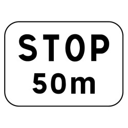 Panonceau STOP 50m 100m et 150m modèle M5