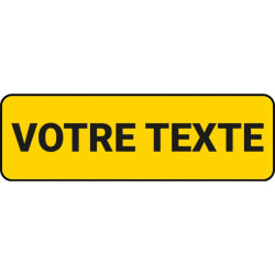 Panonceau jaune texte à personnaliser KM9