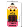 Radar de vitesse pédagogique pour école - School