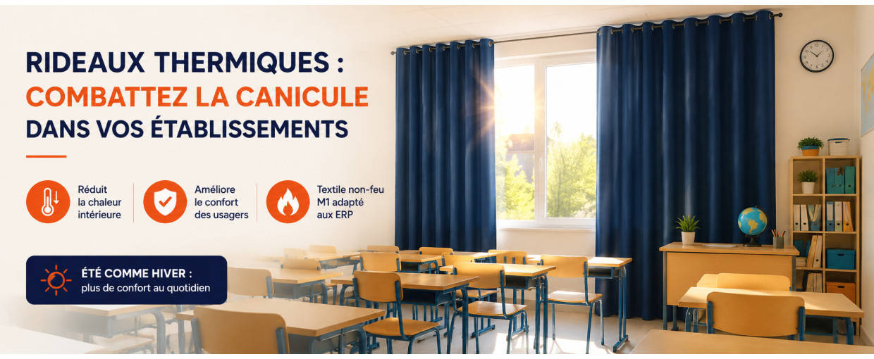 Rideaux thermiques pour ERP et collectivités